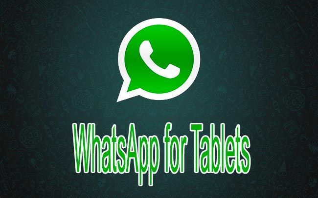 download free whatsapp for tablet